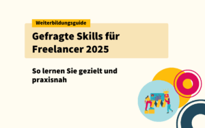 Gefragte Skills für Freelancer 2025